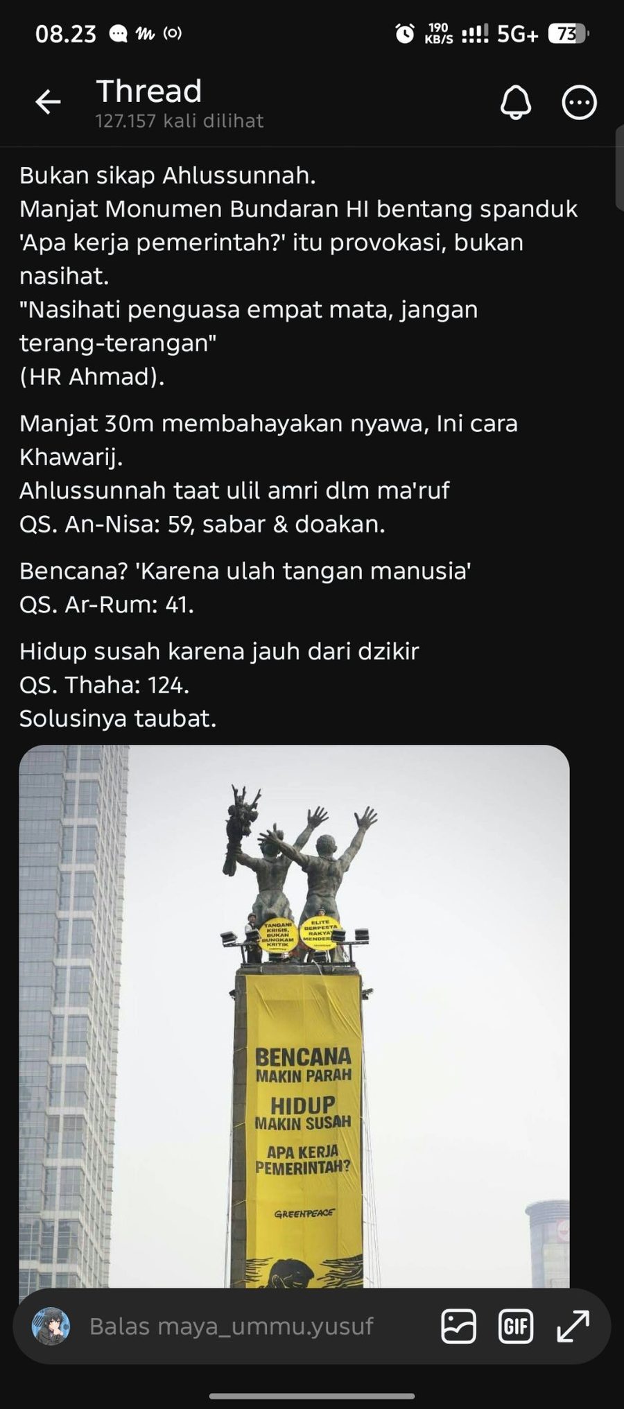 Tangkapan layar Threads maya_ummu.yusuf — kritik atas aksi Greenpeace memanjat Monumen Selamat Datang Bundaran HI membentangkan spanduk "Apa kerja pemerintah?", dengan dalil An-Nisa 59, Ar-Rum 41, dan Thaha 124.